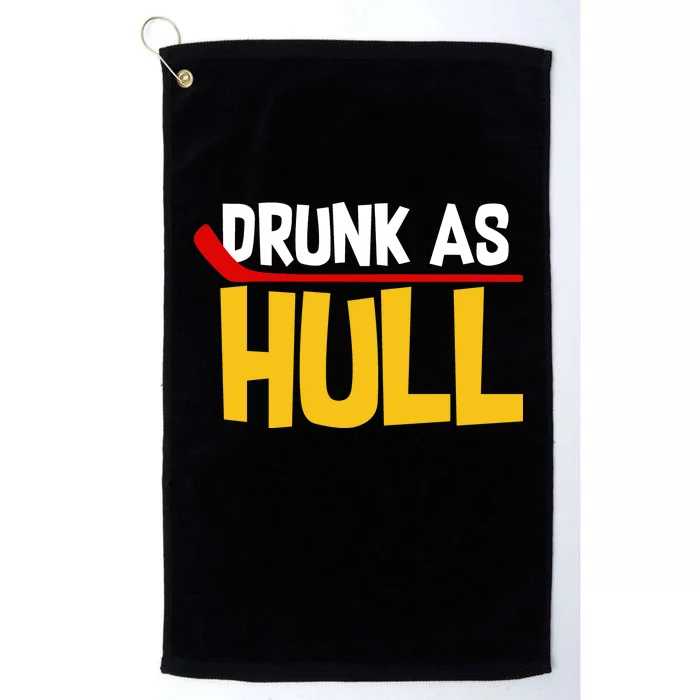 Drunk As Hull Platinum Collection Golf Towel