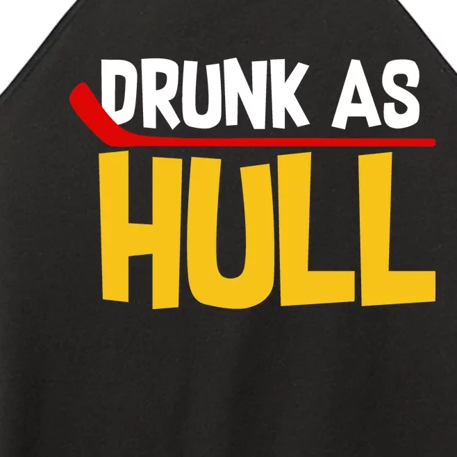 Drunk As Hull Women’s Perfect Tri Rocker Tank