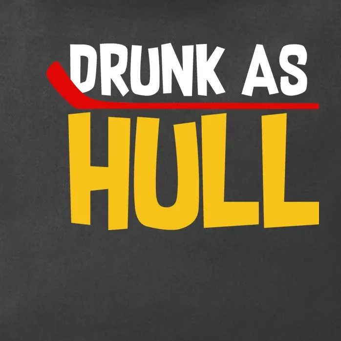 Drunk As Hull Zip Tote Bag