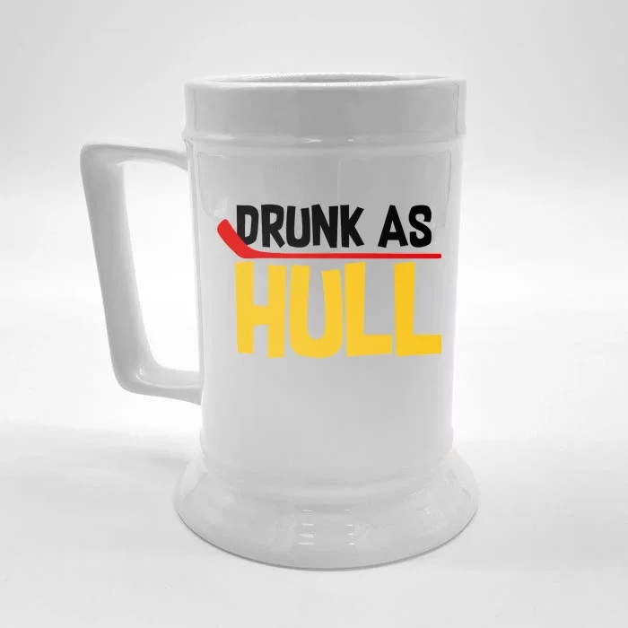 Drunk As Hull Front & Back Beer Stein