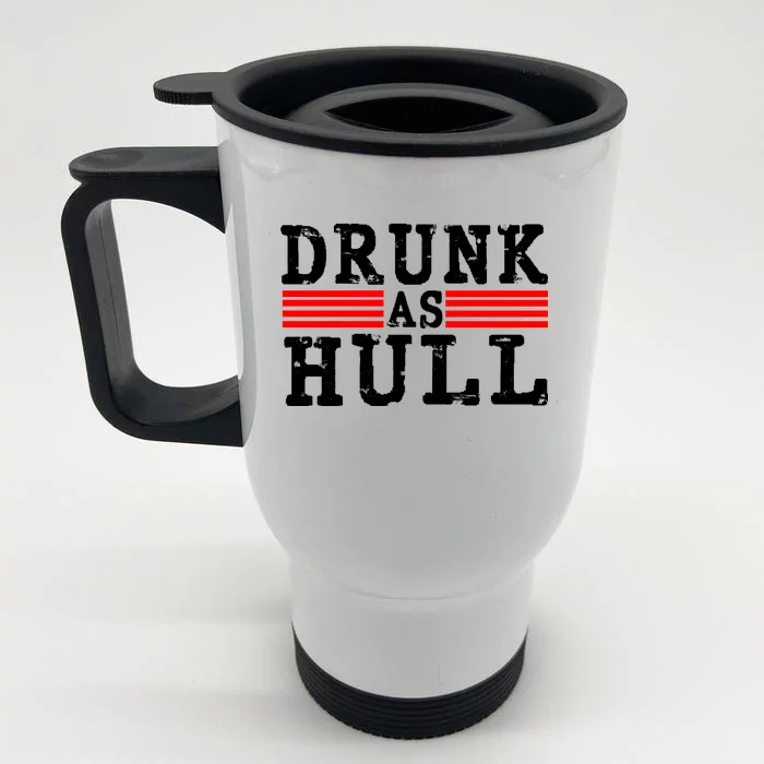 Drunk As Hull Funny Hockey Front & Back Stainless Steel Travel Mug