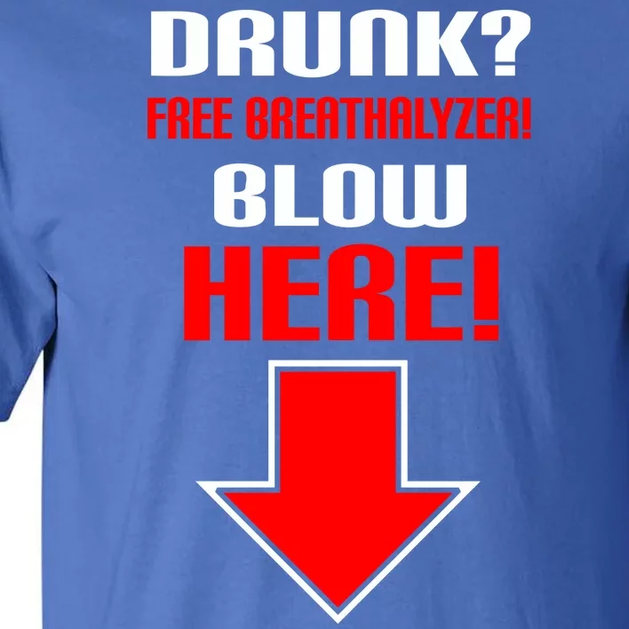 Drunk Free Breathalyzer Tall T-Shirt