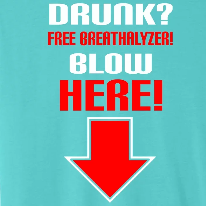 Drunk Free Breathalyzer ChromaSoft Performance T-Shirt