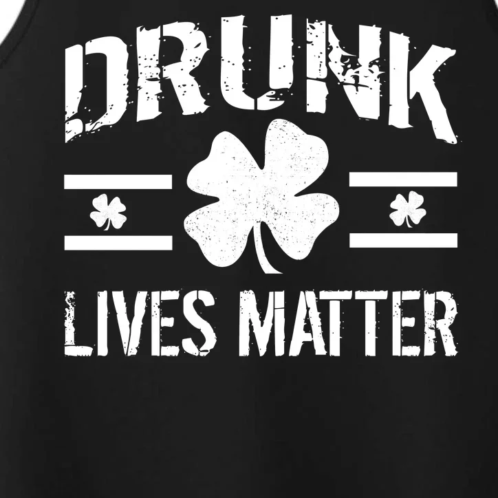 Drunk Lives Matter Performance Tank