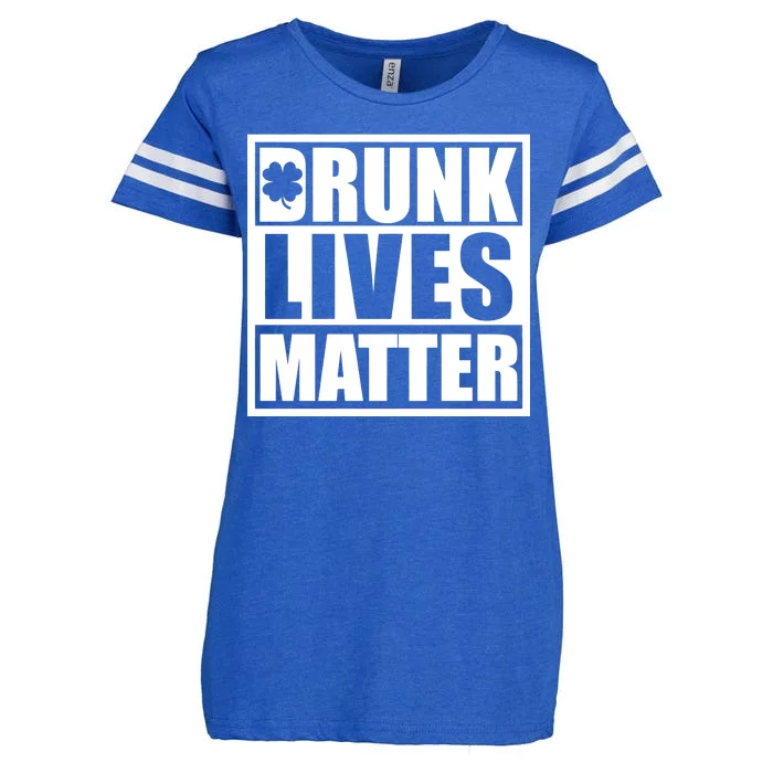 Drunk Lives Matter St. Patrick's Day Funny Saint Pattys Enza Ladies Jersey Football T-Shirt