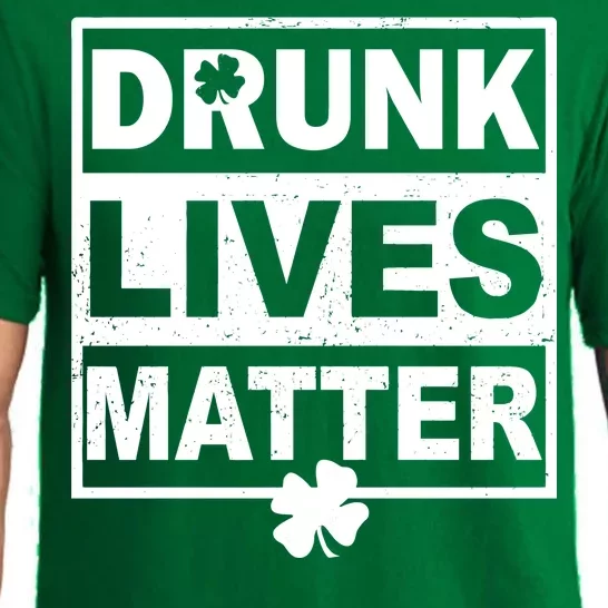 Drunk Lives Matter St Patrick's Day Pajama Set