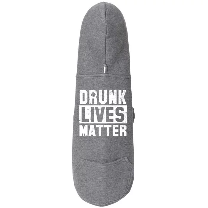 Drunk Lives Matter Vintage Irish Clover Doggie 3-End Fleece Hoodie