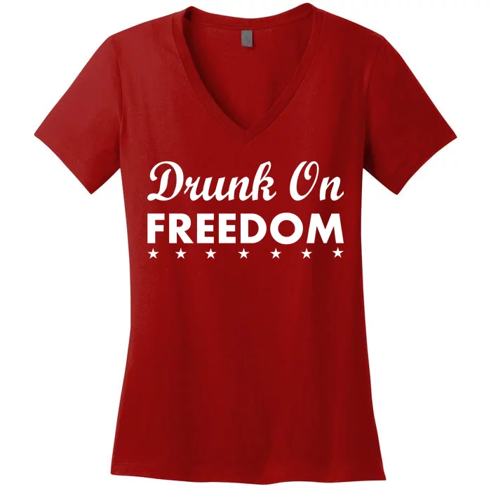 Drunk On Freedom Women's V-Neck T-Shirt