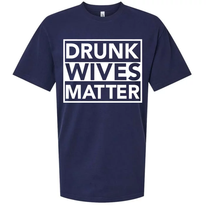 Drunk Wives Matter Sueded Cloud Jersey T-Shirt