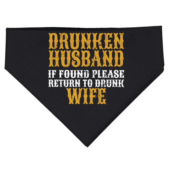 Drunken Husband If Found Return To Drunk Wife USA-Made Doggie Bandana