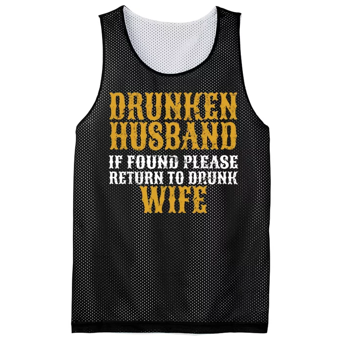 Drunken Husband If Found Return To Drunk Wife Mesh Reversible Basketball Jersey Tank