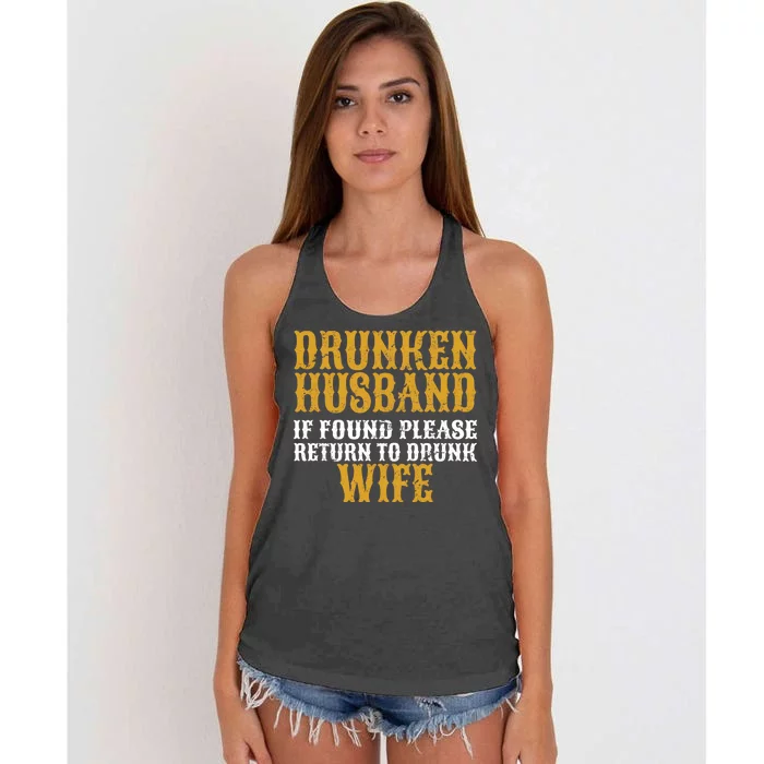 Drunken Husband If Found Return To Drunk Wife Women's Knotted Racerback Tank