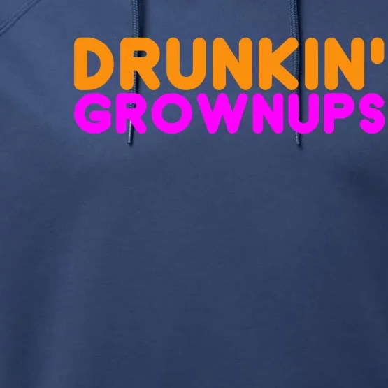 Drunkin Grownups Funny Drinking Performance Fleece Hoodie