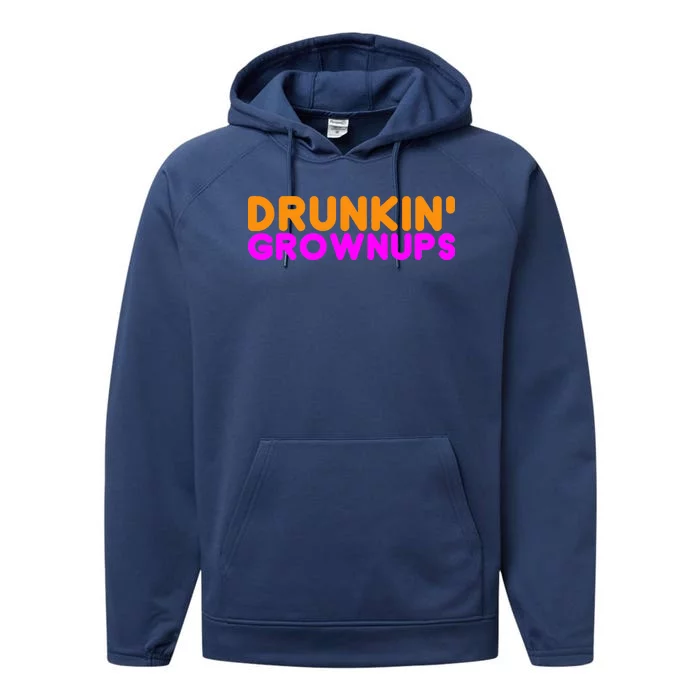 Drunkin Grownups Funny Drinking Performance Fleece Hoodie