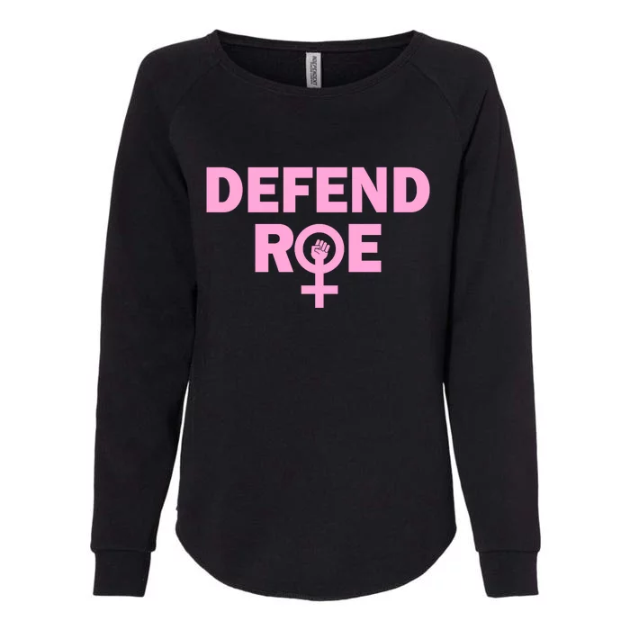 Defend Roe V Wade Feminist Rights Feminism Pro Choice Pro Roe Womens California Wash Sweatshirt