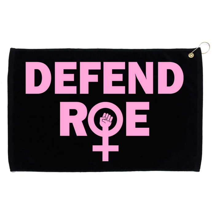 Defend Roe V Wade Feminist Rights Feminism Pro Choice Pro Roe Grommeted Golf Towel