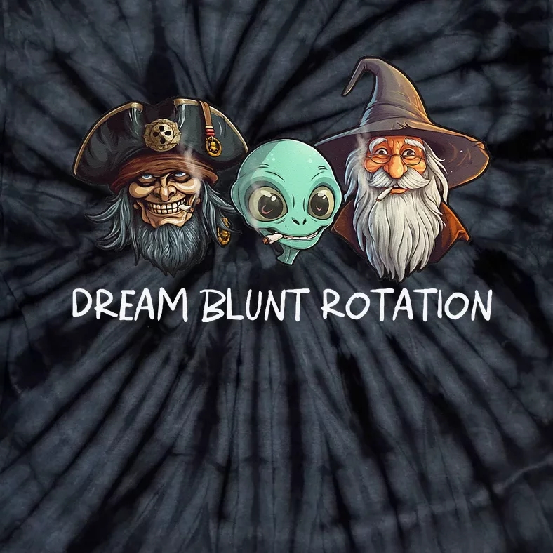 Dream Rotation With Alien Pirate Wizard Funny Lets Be Blunt Tie-Dye T-Shirt