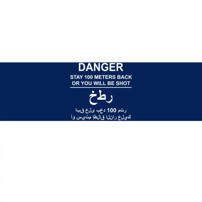 Danger Stay 100 Meters Back Iraq Bumper Sticker