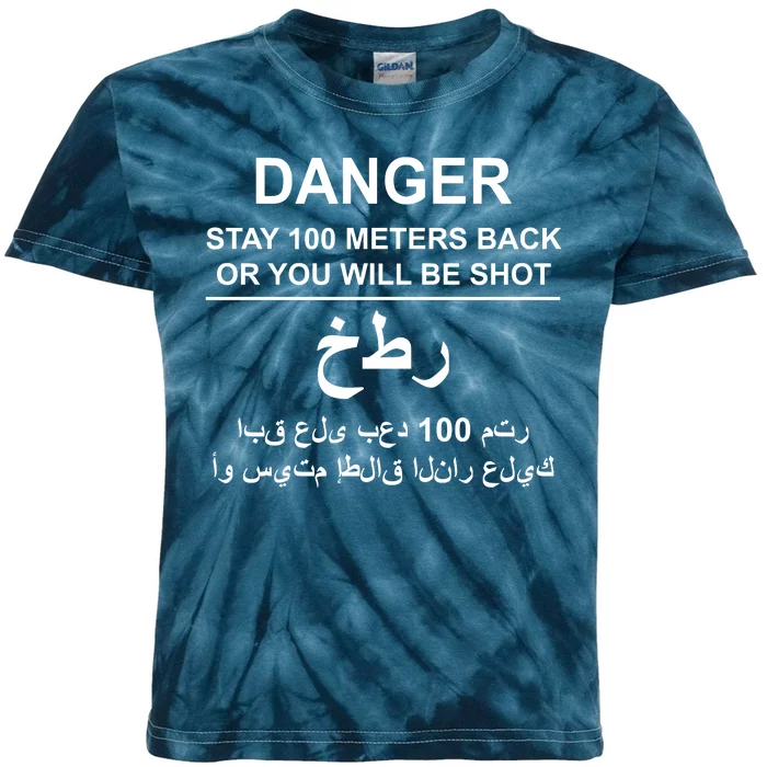 Danger Stay 100 Meters Back Iraq Kids Tie-Dye T-Shirt