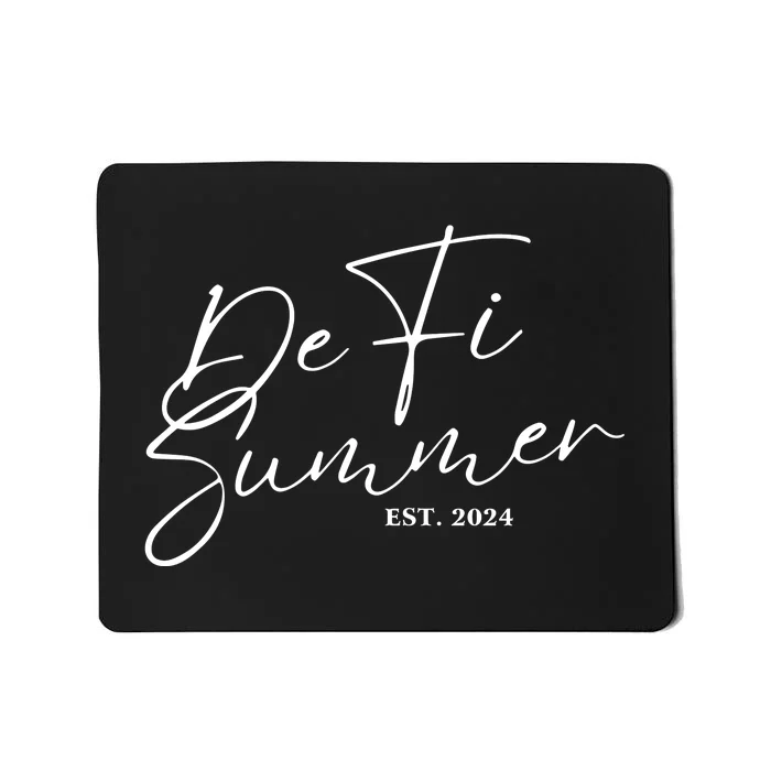 Defi Summer 2024 Mousepad