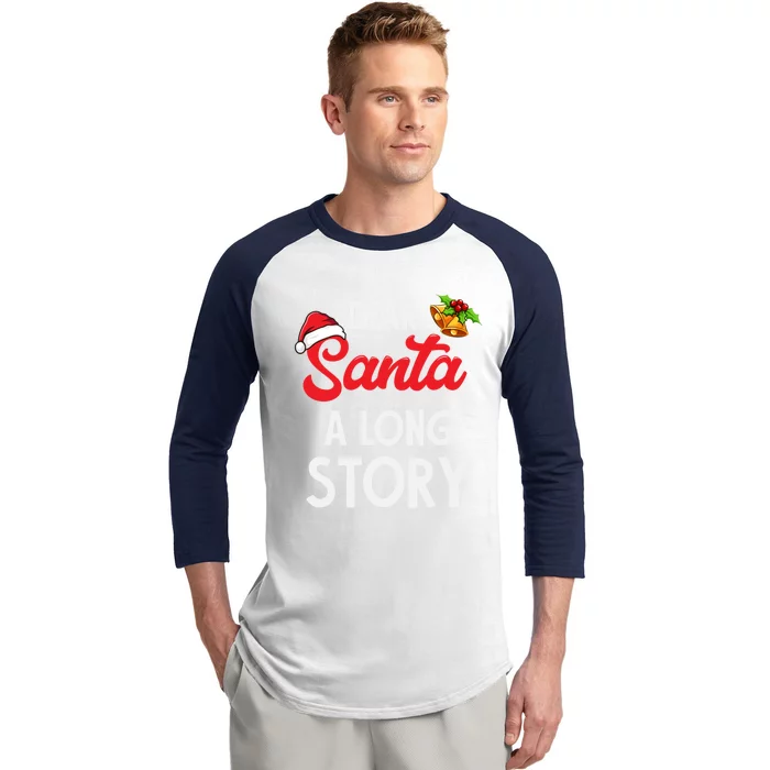 Dear Santa A Long Story Meaningful Gift Baseball Sleeve Shirt