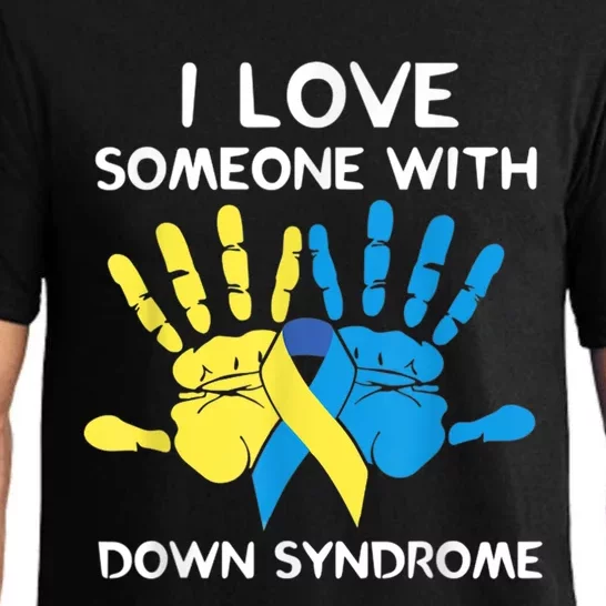 Down Syndrome Awareness  I Love Someone With Down Syndrome Pajama Set