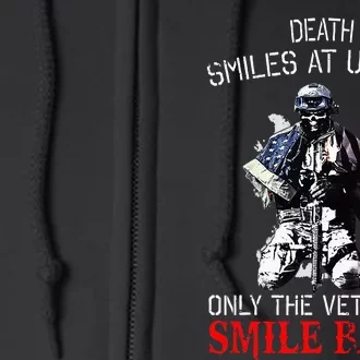 Death Smiles At Us All Only The Veterans Smile Ba Ck Full Zip Hoodie