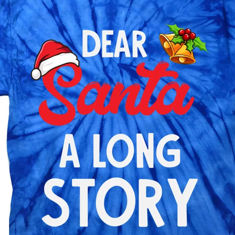 Dear Santa A Long Story Gift Tie-Dye T-Shirt