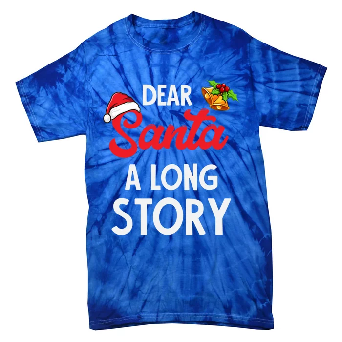 Dear Santa A Long Story Gift Tie-Dye T-Shirt