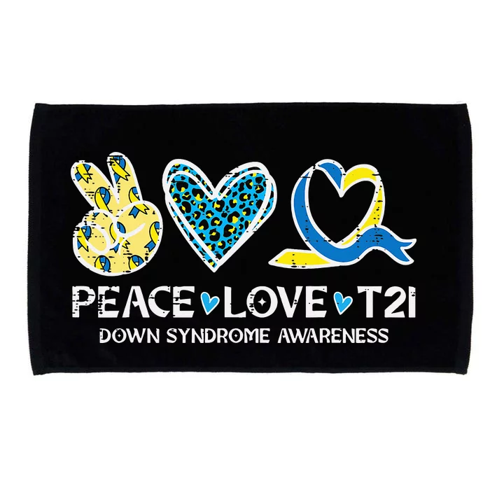 Down Syndrome Awareness Peace Love T21 WDSD Microfiber Hand Towel