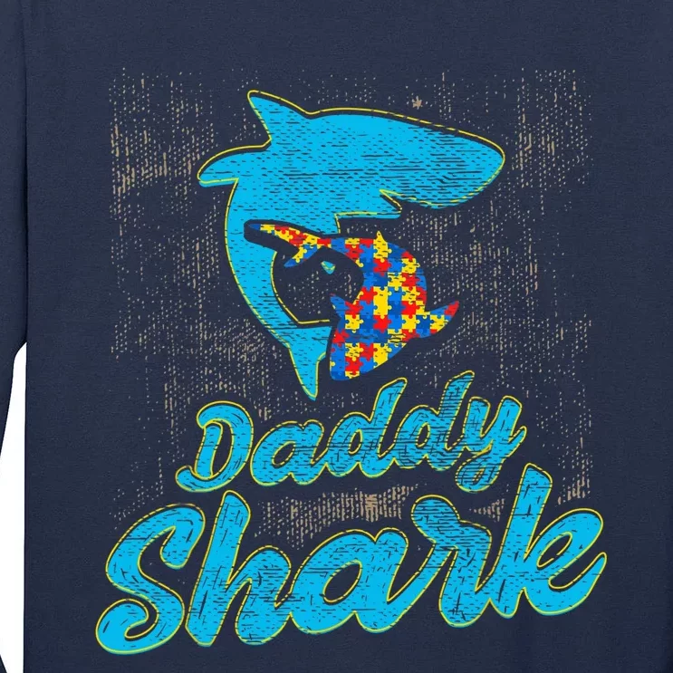 Daddy Shark Autism Awareness For Dad Father Tall Long Sleeve T-Shirt