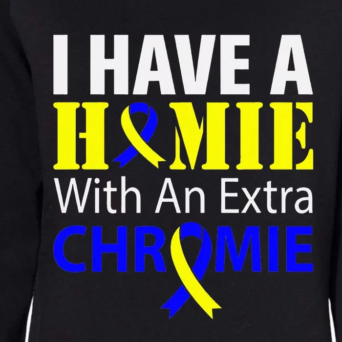 Down Syndrome Awareness Extra Chromosome Womens California Wash Sweatshirt