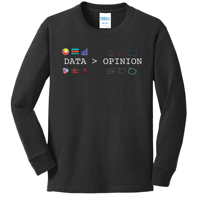 Data Science And Statistics Data Is Greater Than Opinion Kids Long Sleeve Shirt