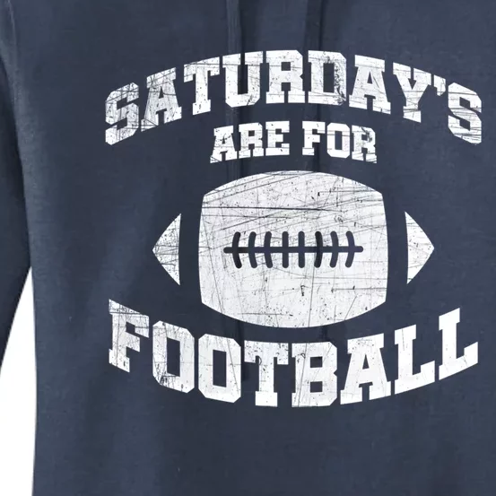 Distressed Saturdays Are For Football College Football Fan Funny Gift Women's Pullover Hoodie