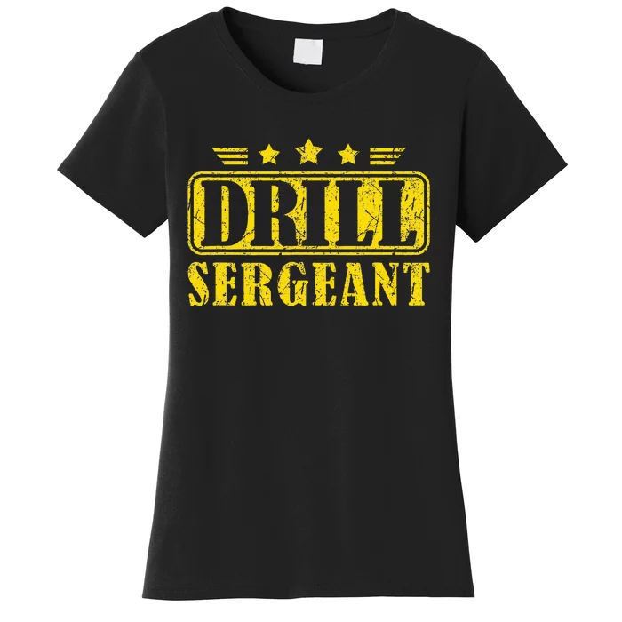 Drill Sergeant A Drill Team Or Warrant Officer Women's T-Shirt