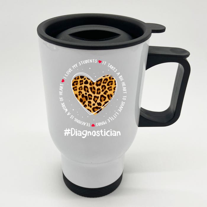 Diagnostician Squad Admin Appreciation Week Back To School Cute Gift Front & Back Stainless Steel Travel Mug