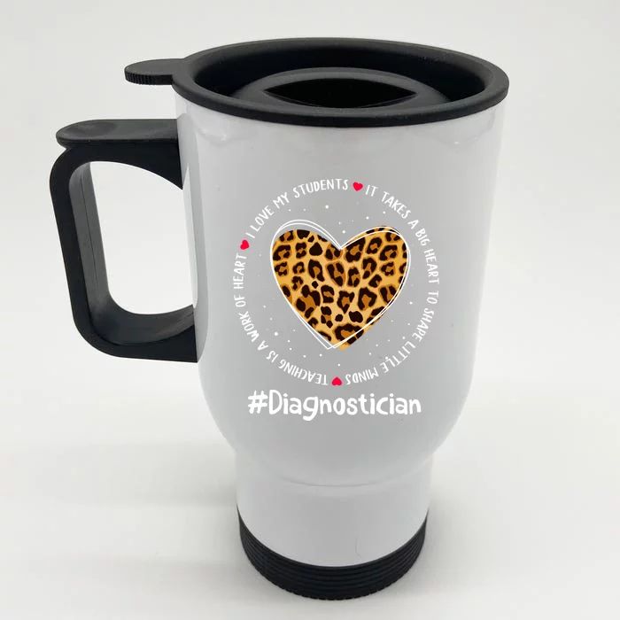 Diagnostician Squad Admin Appreciation Week Back To School Cute Gift Front & Back Stainless Steel Travel Mug