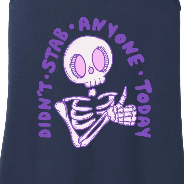 Didn’T Stab Anyone Today Thumbs Up Skeleton Ladies Essential Tank