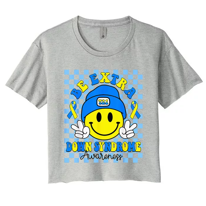 Down Syndrome Awareness Be Extra Yellow And Blue Smile Face Women's Crop Top Tee