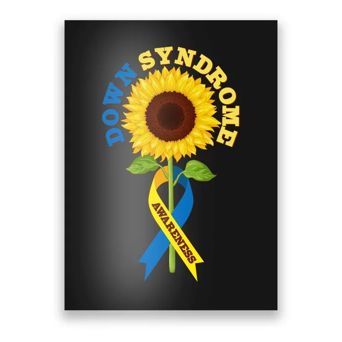 Down Syndrome Awareness Sunflower Ribbon Poster