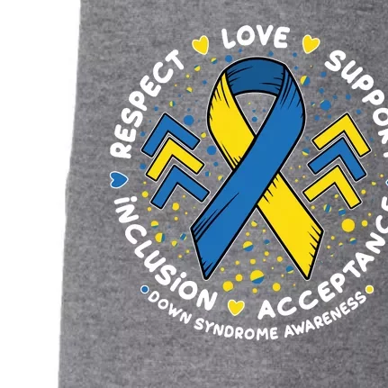 Down Syndrome Awareness Respect Love Support Inclusion Acceptance Doggie 3-End Fleece Hoodie