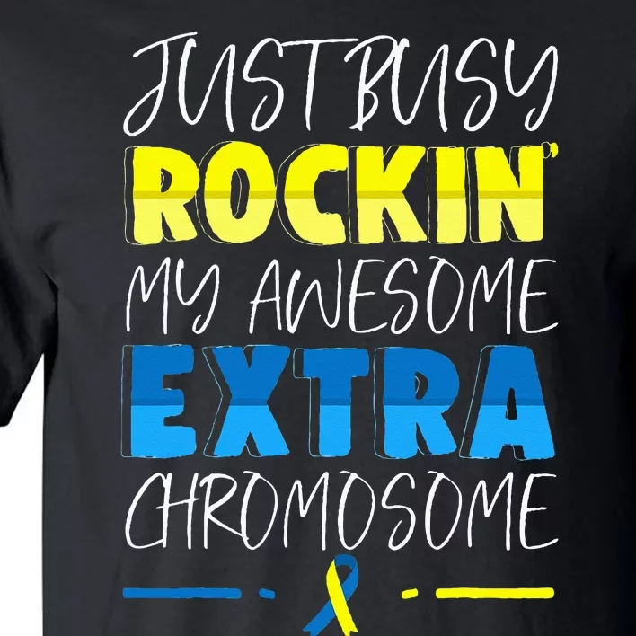 Down Syndrome Awareness Day For Down Syndrome Tall T-Shirt