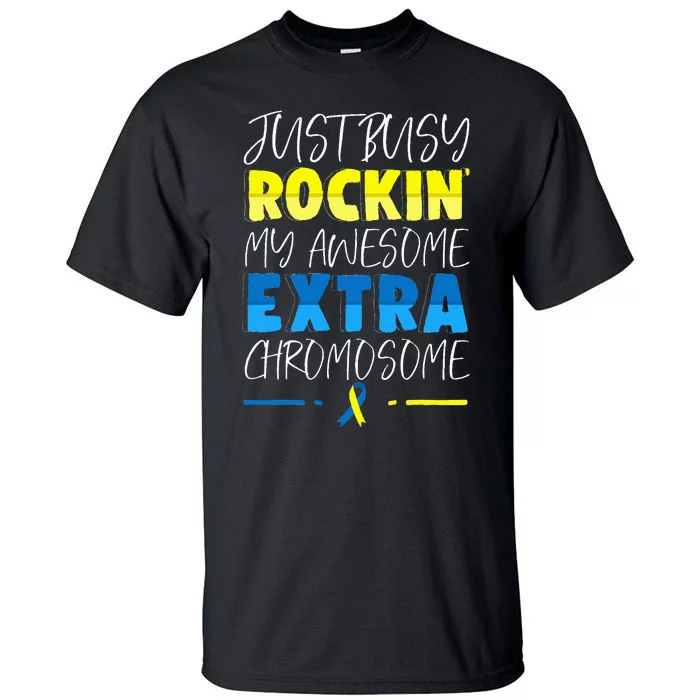 Down Syndrome Awareness Day For Down Syndrome Tall T-Shirt