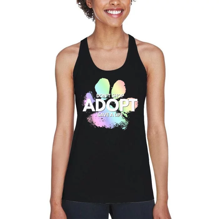 Dont Shop Adopt Dog Cat Rescue Kind Animal Rights Lover Women's Racerback Tank