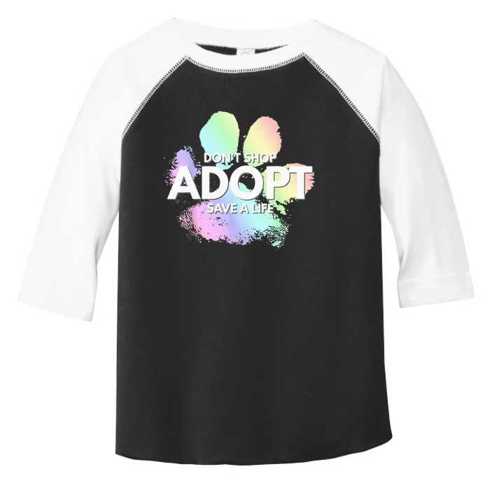 Dont Shop Adopt Dog Cat Rescue Kind Animal Rights Lover Toddler Fine Jersey T-Shirt