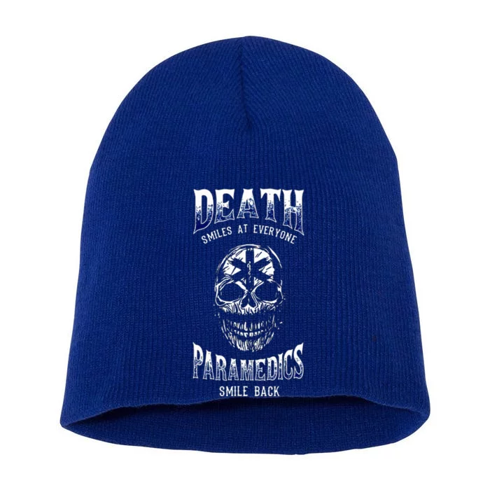 Death Smiles At Everyone Paramedics Smile Back Short Acrylic Beanie