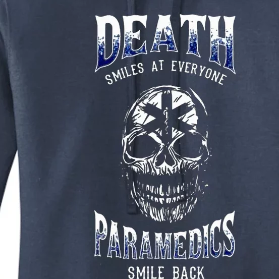 Death Smiles At Everyone Paramedics Smile Back Women's Pullover Hoodie