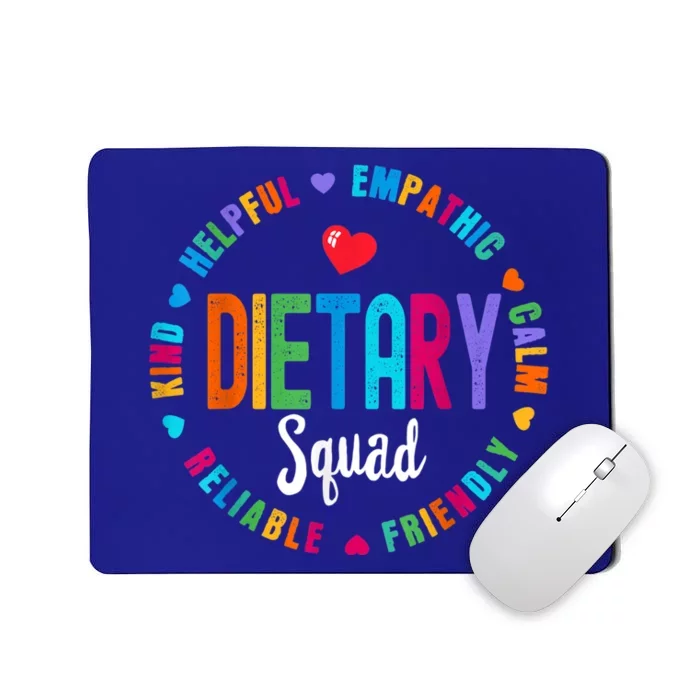 Dietary SQUAD Appreciation Week Healthcare Dietitian Squad Mousepad