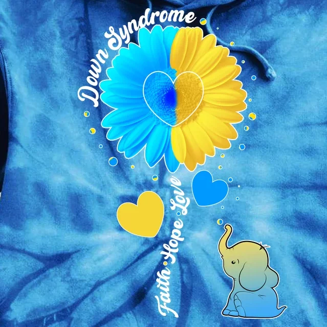 Down Syndrome Awareness Faith Hope Love Flower Elephant Tie Dye Hoodie