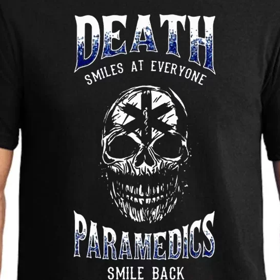 Death Smiles At Everyone Paramedics Smile Back Pajama Set